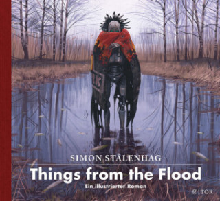 Könyv Things from the Flood Simon Stålenhag