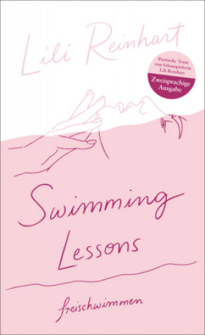 Kniha Swimming Lessons - freischwimmen Lili Reinhart