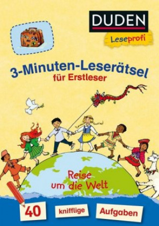 Könyv Duden Leseprofi - 3-Minuten-Leserätsel für Erstleser: Reise um die Welt Susanna Moll