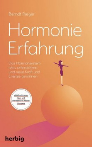 Kniha Hormonie-Erfahrung Berndt Rieger