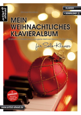 Tiskovina Mein weihnachtliches Klavieralbum, für Solo-Klavier Michael Gundlach