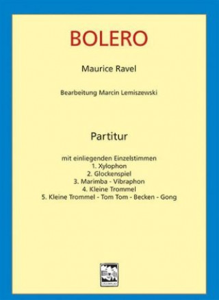 Carte Bolero Quintett für Schlagwerk, 5 Teile Marcin Lemiszewski