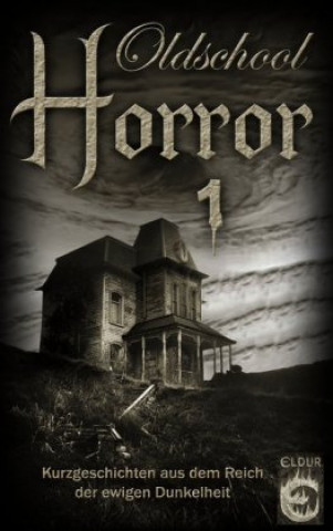 Libro Oldschool-Horror 1 Joon Schmied