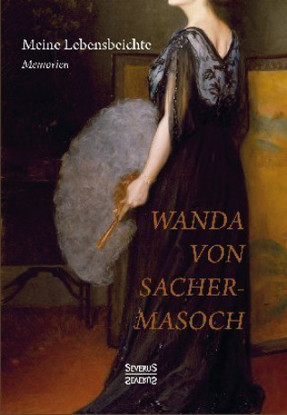 Carte Meine Lebensbeichte Wanda von Sacher-Masoch