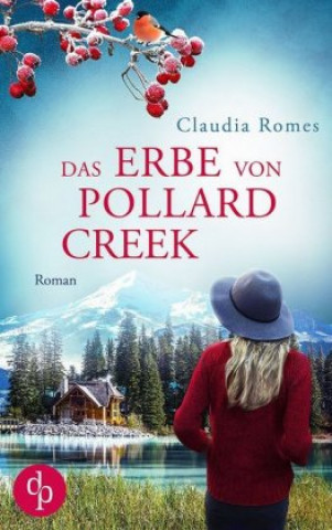 Carte Das Erbe von Pollard Creek Claudia Romes