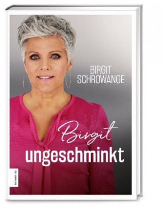 Kniha Birgit ungeschminkt 