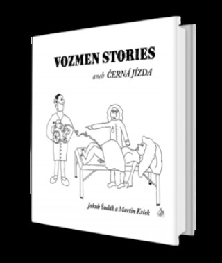 Kniha Vozmen Stories aneb černá jízda Martin Krček
