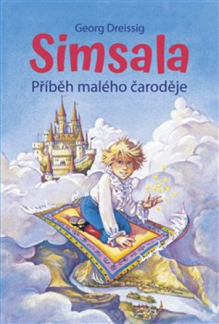 Kniha Simsala - Příběh malého čaroděje Georg Dreissig
