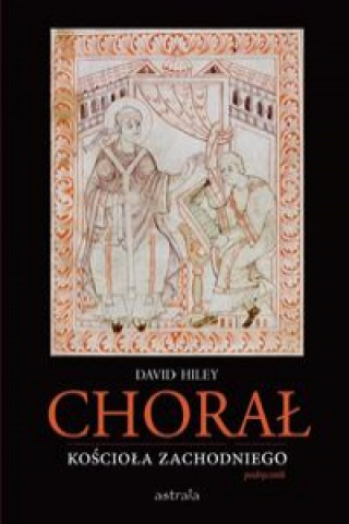 Book Chorał Kościoła zachodniego - podręcznik Hiley David