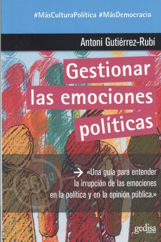 Kniha GESTIONAR LAS EMOCIONES POLÍTICAS ANTONI GUTIERREZ-RUBI