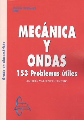 Kniha MECÁNICA Y ONDAS ANDRES VALIENTE CANCHO
