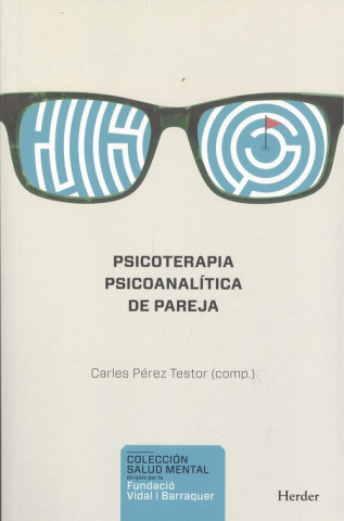Könyv PSICOTERAPIA PSICOANALÍTICA DE PAREJA CARLES PEREZ TESTOR