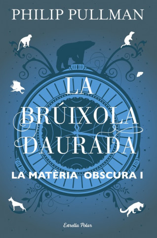 Book LA BRÚIXOLA DAURADA Philip Pullman