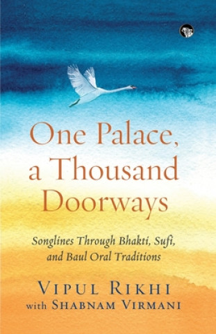 Book One Palace, a Thousand Doorways Vipul Rikhi