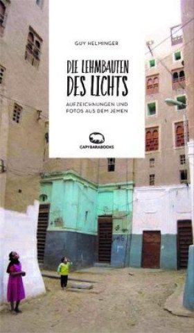 Könyv Die Lehmbauten des Lichts 