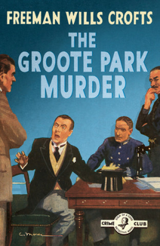 Kniha Groote Park Murder Freeman Wills Crofts