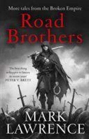 Book Road Brothers Mark Lawrence