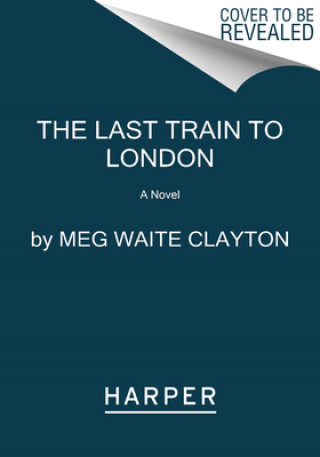 Könyv Last Train to London 