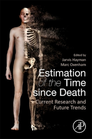 Könyv Estimation of the Time since Death Marc Oxenham