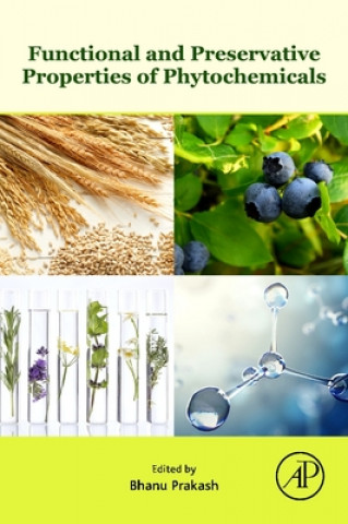 Książka Functional and Preservative Properties of Phytochemicals 