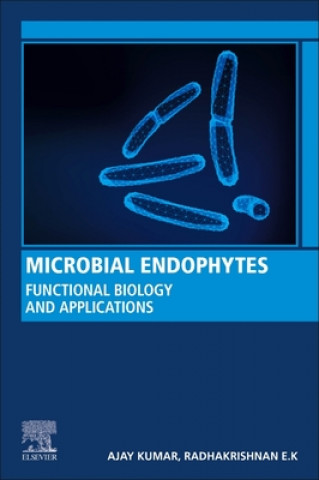 Kniha Microbial Endophytes Radhakrishnan E. K.