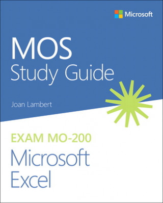 Knjiga MOS Study Guide for Microsoft Excel Exam MO-200 