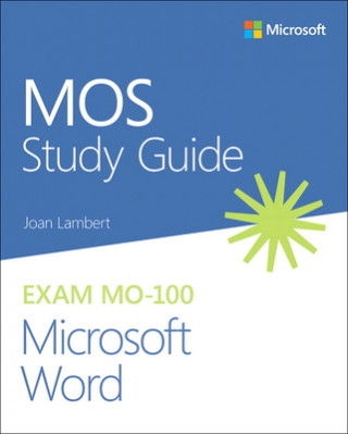 Kniha MOS Study Guide for Microsoft Word Exam MO-100 