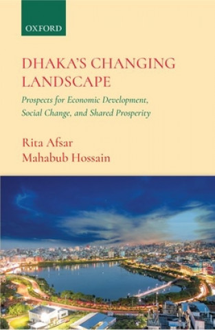 Kniha Dhaka's Changing Landscape Afsar