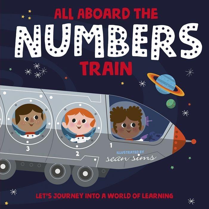 Kniha All Aboard the Numbers Train 