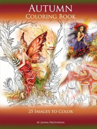 Книга Autumn Coloring Book: 25 Images to Color 