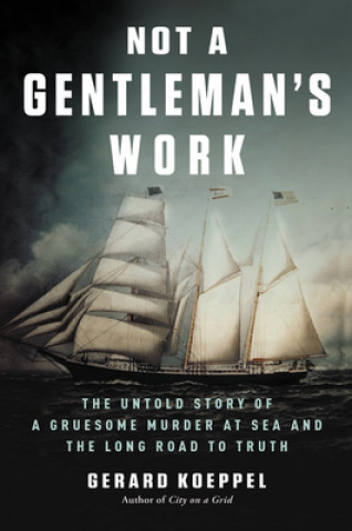 Livre Not a Gentleman's Work 