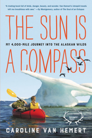 Könyv The Sun Is a Compass 