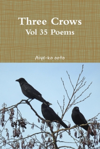 Knjiga Three Crows Aiye-Ko Ooto