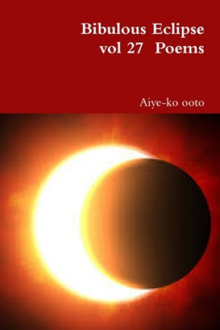 Knjiga Bibulous Eclipse Aiye-Ko Ooto