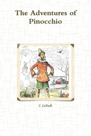 Könyv Adventures of Pinocchio 