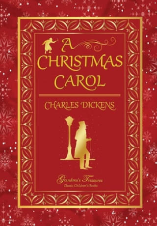 Könyv CHRISTMAS CAROL Grandma'S Treasures