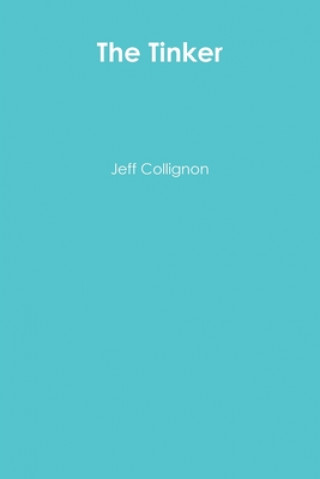 Knjiga Tinker Jeff Collignon