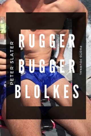 Book Rugger Bugger Blokes Peter Slater