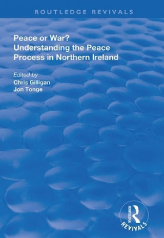 Kniha Peace or War? Chris Gilligan