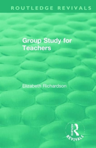 Kniha Group Study for Teachers Elizabeth Richardson