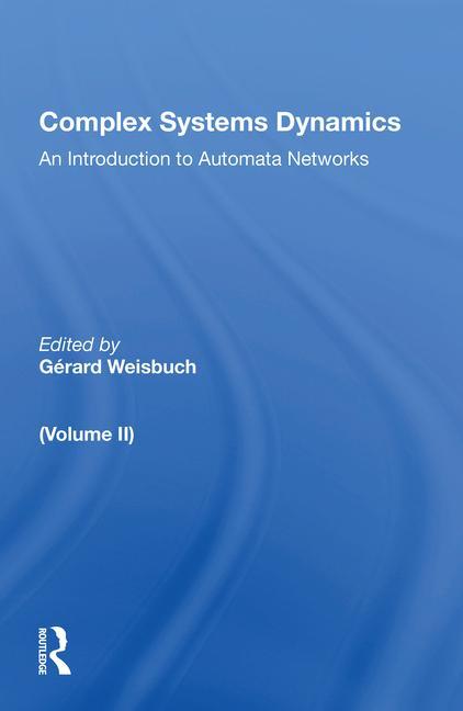 Carte Complex Systems Dynamics (volume Ii) Gerard Weisbuch