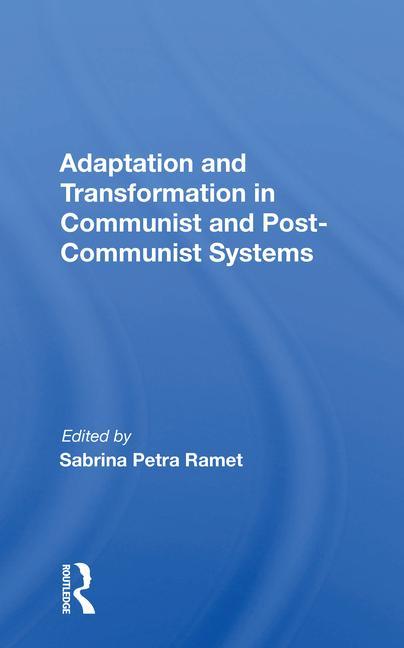 Carte Adaptation and Transformation in Communist and Post-Communist Systems 