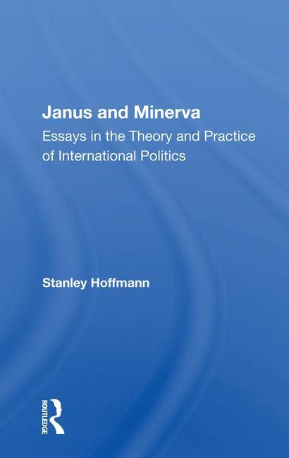 Könyv Janus and Minerva Stanley Hoffmann