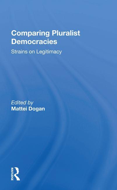 Knjiga Comparing Pluralist Democracies Mattei Dogan