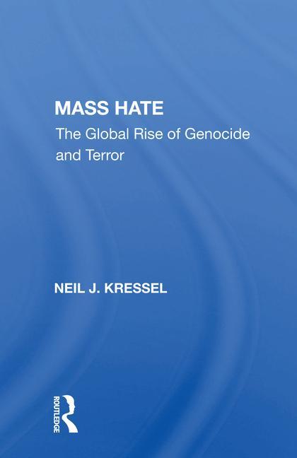 Book Mass Hate Neil J. Kressel
