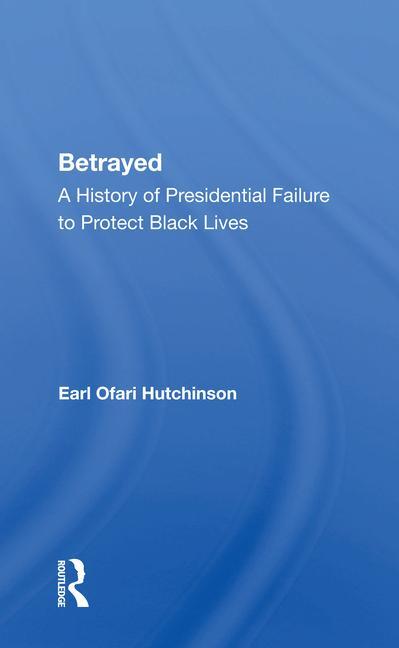 Knjiga Betrayed Earl Ofari Hutchinson