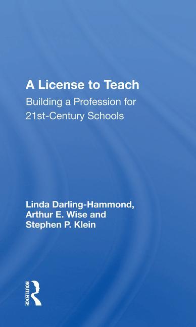Carte License to Teach Linda Darling-Hammond