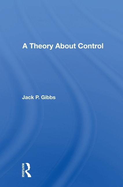 Книга Theory About Control Jack P. Gibbs