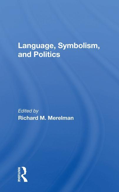 Kniha Language, Symbolism, And Politics 