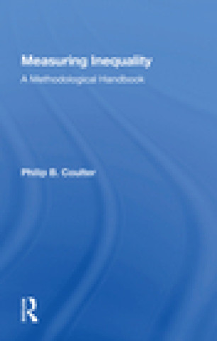 Knjiga Measuring Inequality Philip B. Coulter